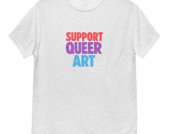 Camiseta retro de apoyo al arte queer / Ropa LGBTQ del orgullo / Camiseta unisex con mensaje