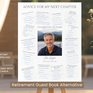May include: A white retirement guest book alternative sign featuring the text ADVICE FOR MY NEXT CHAPTER, CELEBRATING 30 YEARS, SUMMIT VALLEY UNIVERSITY, John Gregor, and dates. It includes a central photo of a man and various prompts for advice.