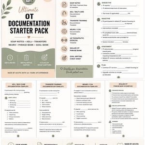 May include: An Ultimate OT Documentation Starter Pack featuring editable templates for SOAP notes, ADLs, transfers, neuro, and goal banks. The document includes sections for SNF daily treatment notes, skill justifications, and phrase banks in US letter size.