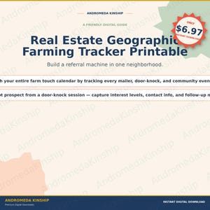 May include: A digital document titled Real Estate Geographic Farming Tracker Printable by Andromeda Kinship. The page features a cream background, dark blue text, and a red starburst graphic with the text Only $6.97 Instant Download.