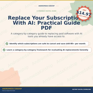Replace Your Subscriptions With AI: Practical Guide PDF | Save Money by Cancelling Apps You No Longer Need