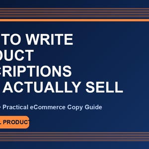 Könnte beinhalten: Eine dunkelblaue Grafik mit orangefarbenen Rändern und Text. Der Text lautet: „WIE MAN PRODUKTBESCHREIBUNG SCHREIBT, DIE TATSÄCHLICH VERKAUFEN“. Unter dem Titel steht „2027 Edition • Practical eCommerce Copy Guide“. Der untere Teil der Grafik lautet „$17 DIGITALES PRODUKT“.