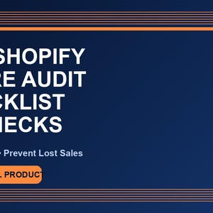 Könnte beinhalten: Dunkelblaue Grafik mit dem Text "THE SHOPIFY STORE AUDIT CHECKLIST 47 CHECKS". Der Text "2027 Edition • Prevent Lost Sales" ist ebenfalls vorhanden. Ein digitales Produkt wird beworben.