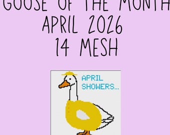 Goose of the Month - April 2026 - Digital Stitch Guide