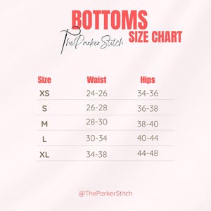 May include: A bottoms size chart titled The Parker Stitch with columns for size, waist, and hips. Sizes range from XS to XL with corresponding measurements in inches. The text is displayed in red and dark brown on a light pink background.