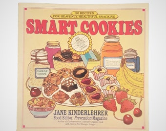 1985 Smart Cookies by Jane Kinderlehrer Vintage Paperback Cookbook