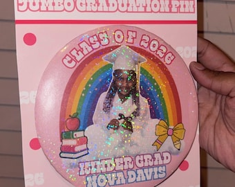Jumbo-Abschluss-Foto-Knopf | Personalisierte Regenbogen graduierte Anstecknadel (14 cm)