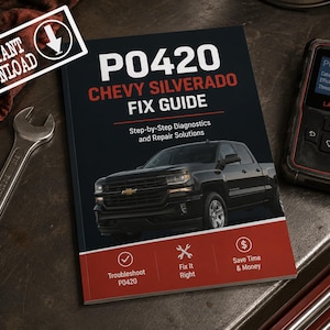 May include: A black and red "P0420 Chevy Silverado Fix Guide" book with a truck image, a wrench, and a diagnostic tool. The book cover has the text "Instant Download". The diagnostic tool displays "P0420 Catalyst System Efficiency Below Threshold".