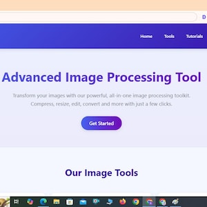 May include: A website interface for ImagePro featuring a blue and purple gradient header with navigation links for Home, Tools, Tutorials, Pricing, and Contact. The page displays the text Advanced Image Processing Tool and a Get Started button.