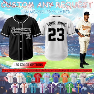 Könnte beinhalten: Ein schwarzes Baseball-Trikot mit weißen Akzenten und dem Text "Teamnames 23". Ein weißes Trikot mit dem Text "YOUR NAME 23". Das Bild zeigt auch einen Baseballspieler in einer cremefarbenen Uniform. Der Text lautet "CUSTOM ANY REQUEST" und "126 COLOR OPTIONS".