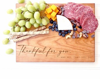 Thanksgiving Host Gift, Thankful for You and All that you Do. Engraved Cutting Board, Charcuterie Board, Cheese Board. Gift for Hostess.