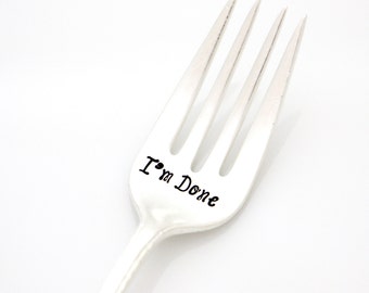 I'm Done stamped fork. Retirement Gifts for women. Handstamped Silverware, Teacher Retirement Party Decoration. By Milk & Honey.