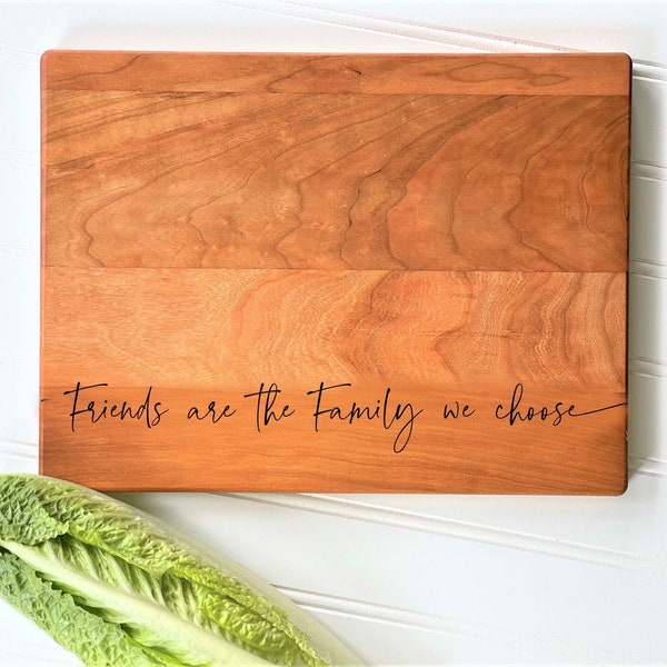 Friends are the Family we Choose Cutting Board, Friendsgiving Hostess Gift, Cheese Board, Friendship Gift for Friend  by Milk & Honey ®