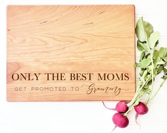 Customized Cutting Board for Grammy Gift. Only the Best Moms get Promoted to Grammy. Mother's Day, Birthday & Christmas Present Idea.