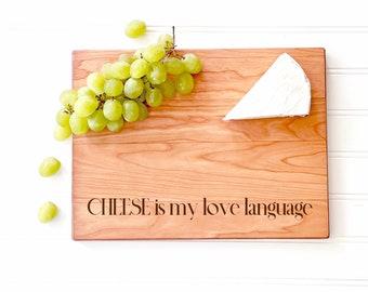 CHEESE is My Love Language. Cheese Lover Gift, Engraved Funny Cheese Board for Food Lover Gift Idea. Charcuterie Board, Wood Cutting Board