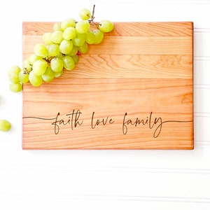 Engraved Cutting Board, Charcuterie Board, Faith Love Family. Thanksgiving Table Decor, Christmas Gift for Family, Holiday Gathering decor. image 3