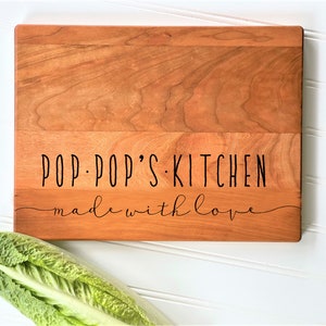 Pop Pop's Kitchen, Made with Love. Personalized Gifts for Pop Pop. Grandfather Gifts, Father's Day Cutting Board by Milk & Honey ® image 1