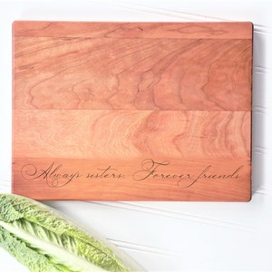 Always Sisters, Forever Friends. Engraved Wooden Cutting Board Personalized for Unique Sister and Best Friend Gift image 3