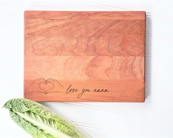 Love You Nana, Personalized Cutting Board with Heart Hands. Mother's Day Gift can be Customized with Any Name.