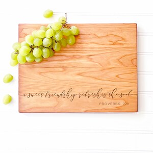 A Sweet Friendship Refreshes the Soul, Proverbs 27:9. Engraved Cutting Board, Charcuterie Board, Best friend gift idea for BFF or besties. image 5