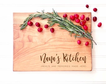 Nana's Kitchen, Meals and Memories Made Here. Personalized Cutting Board for Christmas, Birthday, Mother's Day from grandkids