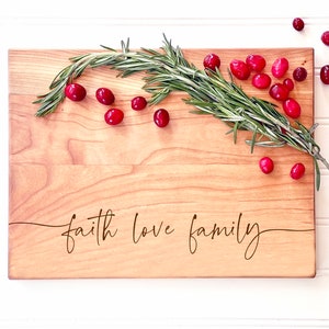 Engraved Cutting Board, Charcuterie Board, Faith Love Family. Thanksgiving Table Decor, Christmas Gift for Family, Holiday Gathering decor. image 8