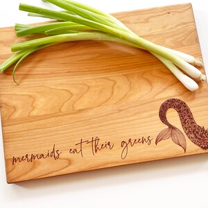 Mermaid Gifts, Engraved Cutting Board, Mermaids Eat Their Greens. Healthy Living Quote and Mermaid Tail. By Milk & Honey ® image 1