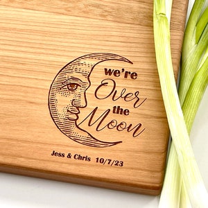 We're Over the Moon Personalized Cutting Board with Custom Names & Date. Wedding Shower, Baby Shower Decor, Charcuterie Boards