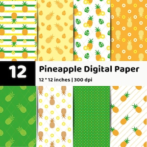 May include: A collection of 12 digital paper designs featuring pineapple patterns in yellow, green, and white. The text 12 Pineapple Digital Paper 12 * 12 inches | 300 dpi is displayed in black and white. The patterns include stripes, dots, and grid layouts.