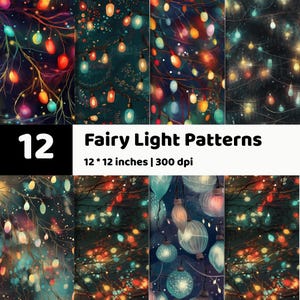 Puede incluir: Una colección digital de 12 patrones de luces de hadas con varias bombillas brillantes de colores colgadas de ramas oscuras. El texto 12 Fairy Light Patterns 12 * 12 inches | 300 dpi aparece en el centro sobre un fondo blanco.