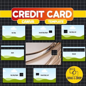 May include: A graphic featuring credit card templates with various chip placements and a central card design. The text "CREDIT CARD CANVA TEMPLATE" is displayed at the top, with "DRAG & DROP" at the bottom. The cards have a landscape design with a sky and grass background.
