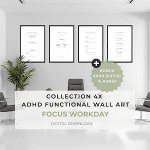 Puede incluir: Cuatro impresiones artísticas enmarcadas con marcos negros y fondos blancos. Las impresiones tienen texto y diagramas. La imagen también incluye un planificador digital ADHD adicional. El texto de la imagen dice "COLLECTION 4X ADHD FUNCTIONAL WALL ART FOCUS WORKDAY DIGITAL DOWNLOAD."