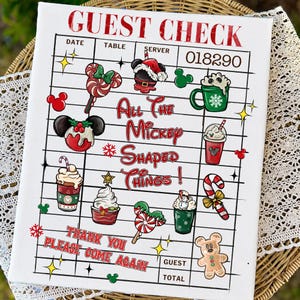 Pode incluir: Uma tela retangular branca projetada como uma conta de restaurante com linhas de grade pretas. Apresenta texto em vermelho GUEST CHECK, ALL THE MICKEY SHAPED THINGS e THANK YOU PLEASE COME AGAIN, ao lado de várias ilustrações de feriados.