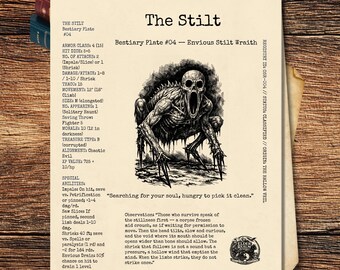 May include: A cream-colored paper print titled The Stilt, Bestiary Plate #04, featuring a black ink illustration of a skeletal, multi-limbed creature with a wide-open mouth. The text includes game statistics, special abilities, and a descriptive observation.