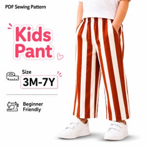May include: A PDF sewing pattern for kids' pants featuring a white t-shirt and wide-leg trousers with vertical rust-orange and white stripes. The text reads PDF Sewing Pattern, Kids Pant, Size 3M-7Y, and Beginner Friendly, with icons of a tape measure and sewing machine.