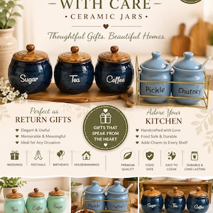 May include: Image of ceramic jars with wooden lids, labelled "Sugar", "Tea", and "Coffee", and two blue jars labelled "Pickle" and "Chutney". Text includes "Crafted with Care" and "Handcrafted to Hold Memories".