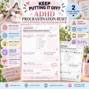 May include: A digital ADHD procrastination reset planner template in pink and white. The document features sections for task identification, breaking down steps, and progress tracking with text including ADHD PROCRASTINATION RESET.