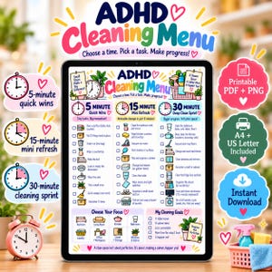 May include: A digital tablet displays an ADHD Cleaning Menu with colorful text and icons. The chart organizes tasks into 5-minute, 15-minute, and 30-minute categories. It includes checkboxes, cleaning-related illustrations, and goal-setting sections for home organization.