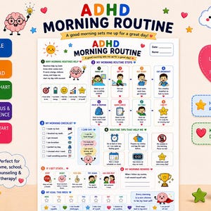 May include: A printable ADHD morning routine chart for kids featuring colourful illustrations, step-by-step tasks, a checklist, and reward sections. The document includes text headers like ADHD MORNING ROUTINE and A good morning sets me up for a great day.