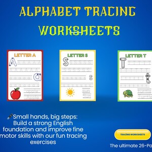 May include: Alphabet tracing worksheets with letters A, S, and T. Each worksheet features a letter to trace, along with related images like an apple, sun, and turtle. The text reads "Small hands, big steps: Build a strong English foundation..."