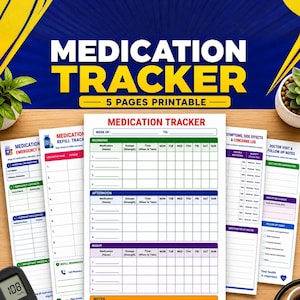 May include: A printable medication tracker set featuring five pages with headers including Medication Tracker, Medication Refill Tracker, Symptoms, Side Effects & Concerns Log, and Doctor Visit & Follow-Up Notes, with grids for daily tracking.