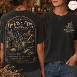 Owens Sisters Apothecary Halloween Shirt, Practical Magic Witchy Herb Graphic T-Shirt, Spooky Season Cottagecore Potion Apparel