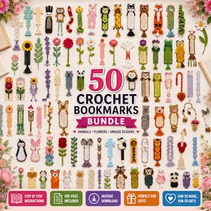 Puede incluir: Una colección de 50 marcapáginas de ganchillo con varios animales, flores y diseños únicos. El texto dice 50 CROCHET BOOKMARKS BUNDLE, ANIMALS, FLOWERS, UNIQUE DESIGNS, STEP BY STEP INSTRUCTIONS, PDF FILES INCLUDED, INSTANT DOWNLOAD, PERFECT FOR GIFTS, FUN TO MAKE, FUN TO GIFT.