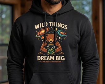 Wild Things Dream Big Bären-Hoodie, Cosmic Nature Galaxy Pullover