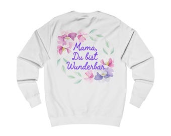 Felpa regalo per la festa della mamma "Mamma, sei meravigliosa" - Maglione per la mamma in tedesco - Regalo per la mamma - Regalo per la festa della mamma