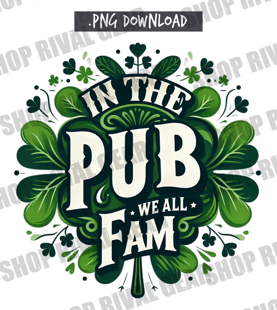 In the Pub We All Fam - PNG Hi-resolution Digital Download - Etsy