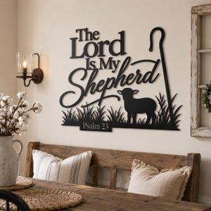 The Lord Is My Shepherd Metal Wall Art, Psalm 23 Scripture Sign, Christian Wall Decor, Faith Metal Wall Hanging, Religious Housewarming Gift