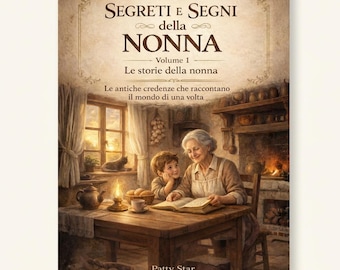 Grandma's book stories and secrets of the past sayings, proverbs, memories, traditions and wisdom, emotional gift idea PDF,
