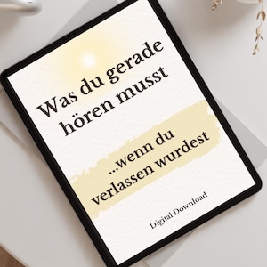 Ce que vous devez entendre en ce moment – si vous venez de vous faire larguer | Guide PDF sur la rupture : Surmonter un chagrin d’amour, Conseils pour les ruptures, Soutien émotionnel