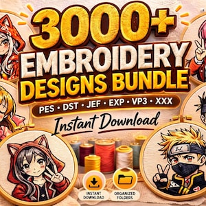 Op de afbeelding: Een advertentie voor een borduurontwerp bundel. De afbeelding toont zes borduurringen met anime-achtige karakters, spoelen garen en de tekst "3000+ EMBROIDERY DESIGNS BUNDLE" en "Instant Download".
